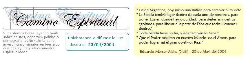 Camino Espiritual - Sitio Fundado el 23 de Abril del 2004